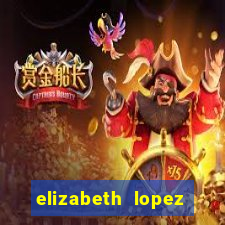 elizabeth lopez sanches nua